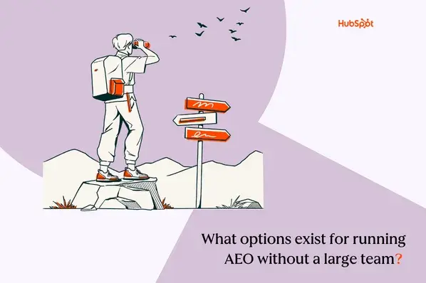 What options exist for running AEO without a large team? Illustration of marketer on mountaintop with binoculars looking toward directional signs, representing AEO strategy options